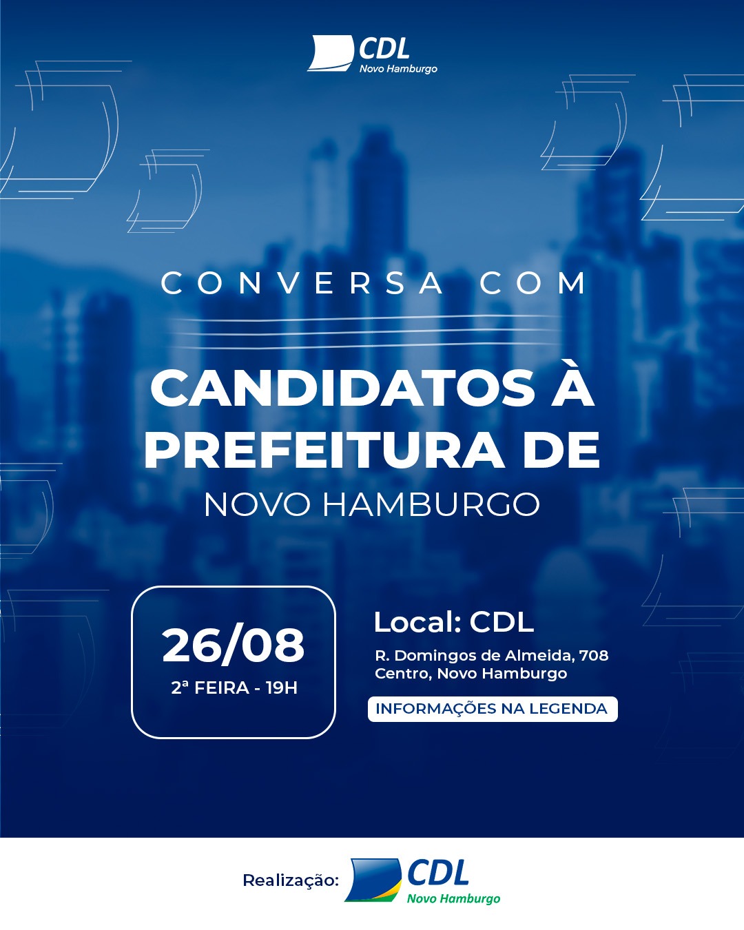 CDL-NH promove encontro com candidatos à Prefeitura de Novo Hamburgo